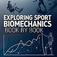 Exploring Sport Biomechanics Book by Book