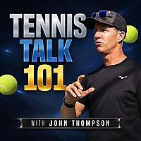 Tennis Talk 101