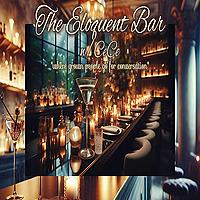 The Eloquent Bar w CeCe