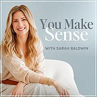 You Make Sense