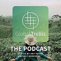 Global Trellis: The Podcast
