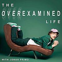 The Overexamined Life