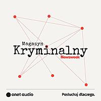 Magazyn Kryminalny Newsweeka