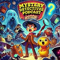 Mystery Detectives! A Podcast for Kids