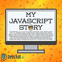 My JavaScript Story