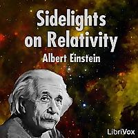 Sidelights on Relativity by Albert Einstein (1879 - 1955)