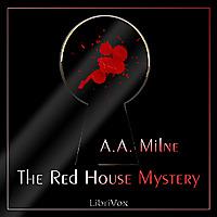 Red House Mystery, The by A. A. Milne (1882 - 1956)