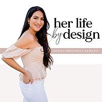 Her Life By Design