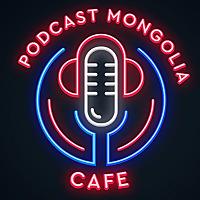 Podcast Mongolia