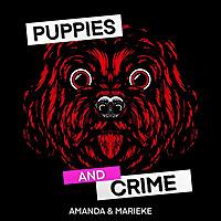 Puppies and Crime
