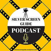 Silver Screen Guide | Movie Review Podcast