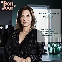 Bonjour Deco Podcast