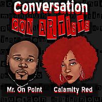 Conversation Con Artists Podcast