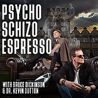 Psycho Schizo Espresso
