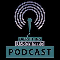 Everything UnScripted Podcast Network