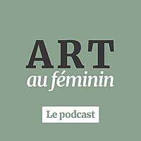 ART au feminin