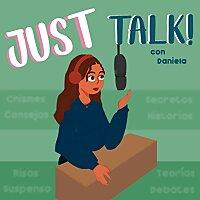 Just Talk con Daniela