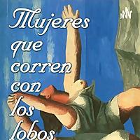 Cuentos Mujeres que corren con lobos