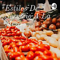 Estilos de servicio a la mesa