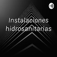 Instalaciones hidrosanitarias
