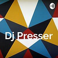 Dj Presser