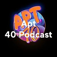Apt 40 Podcast