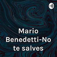 Mario Benedetti-No te salves