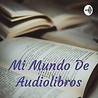 Mi Mundo De Audiolibros