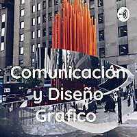 Comunicación y Diseño Grafico