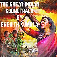 The Great Indian Soundtrack by Snehith Kumbla