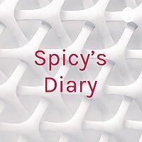 Spicy's Diary