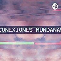 Conexiones Mundanas