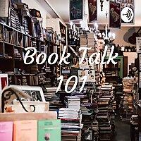 Book Talk 101