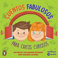 Cuentos fabulosos para chicos curiosos