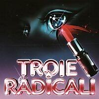 TROIE RADICALI