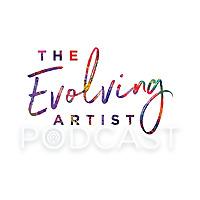 The Evolving Artist Podcast