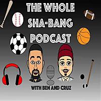 The Whole Sha-Bang