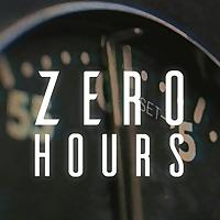 Zero Hours