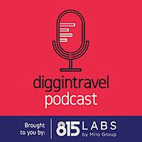 The Diggintravel Podcast