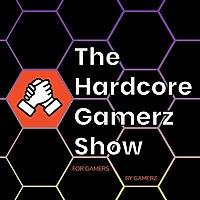 The Hardcore Gamerz Show