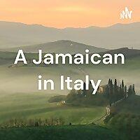A Jamaican in Italy