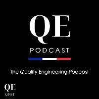 The Quality Engineering Podcast