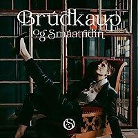 Brúðkaup og smáatriðin