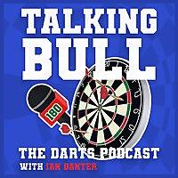 Talking Bull - The Darts Podcast