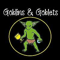 Goblins & Goblets