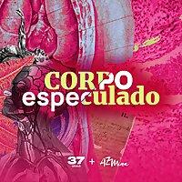 Corpo especulado