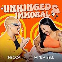 Unhinged & Immoral
