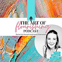 The Art of Flourishing with Lauren Da Silva