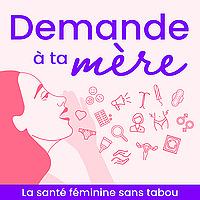 Demande à ta mère