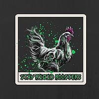 Rigid Roosters